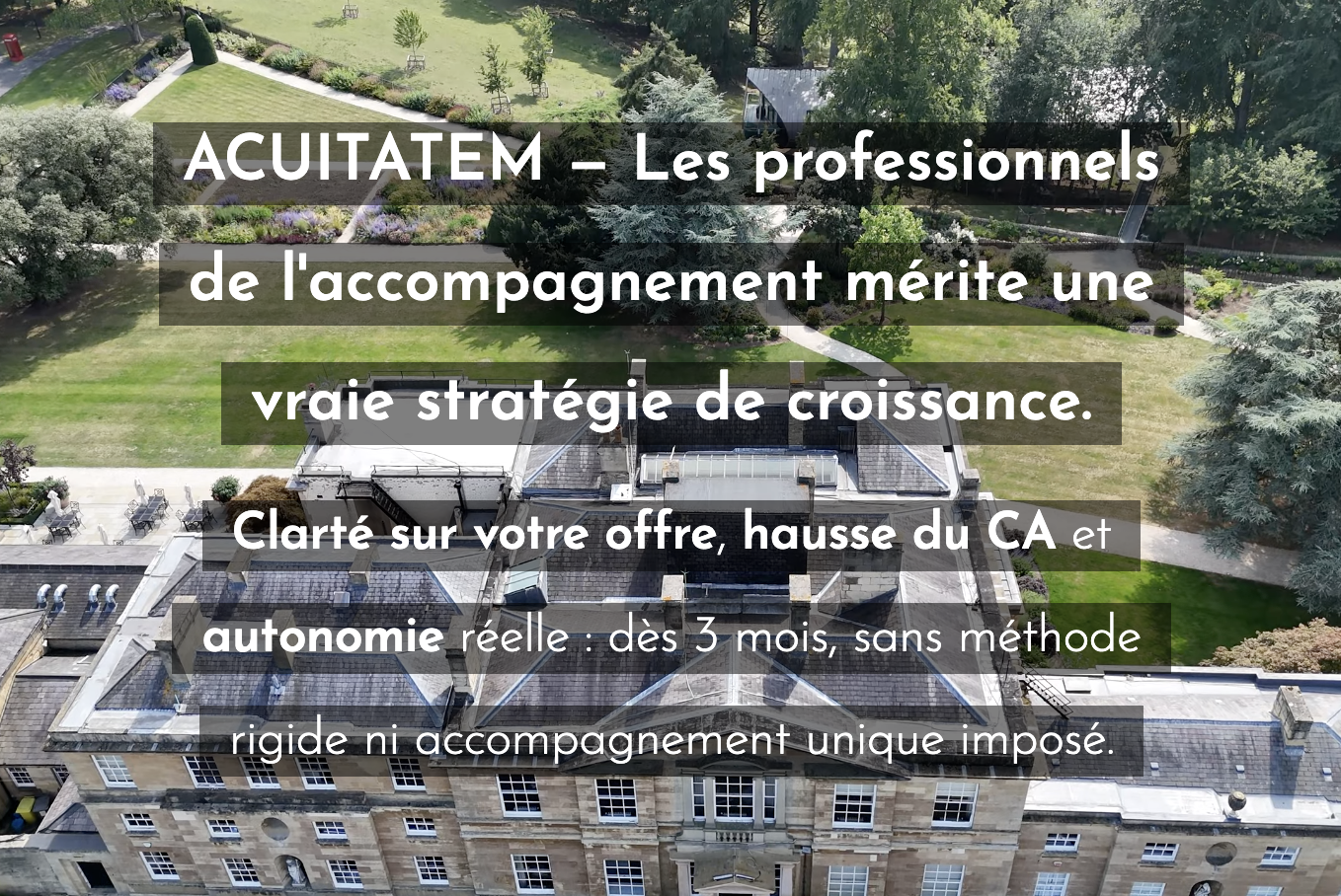 Clarifiez, augmentez, dirigez